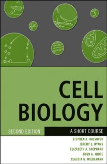 Cell Biology: A Short Course