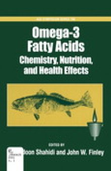 Omega-3 Fatty Acids. Chemistry, Nutrition, and Health Effects