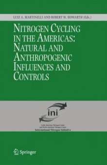 Nitrogen Cycling in the Americas: Natural and Anthropogenic Influences and Controls