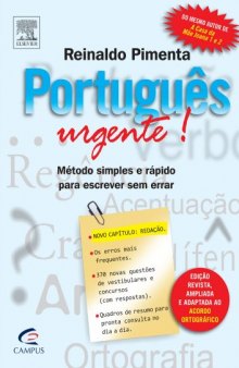 Português Urgente!: método simples e rápido para escrever sem errar