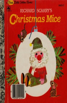 Richard Scarry's Christmas Mice