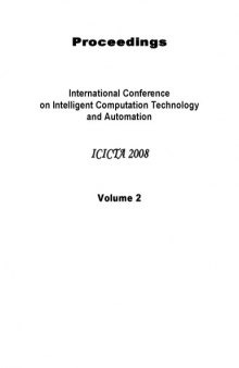 International Conference on Intelligent Computation Technology and Automation - ICICTA 2008 Proceedings , Vol. 2