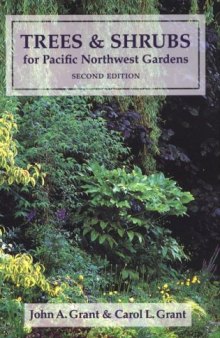 Trees and Shrubs for Pacific Northwest Gardens
