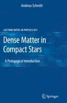 Dense Matter in Compact Stars: A Pedagogical Introduction