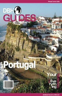 Portugal Country Travel Guide 2013: Attractions, Restaurants, and More...