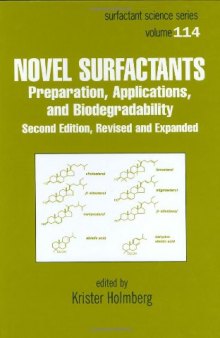 Novel Surfactants: Preparation, Applications, and Biodegradability