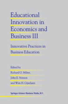 Educational Innovation in Economics and Business III: Innovative Practices in Business Education