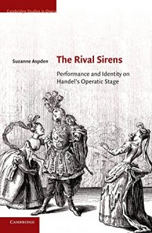 The Rival Sirens: Performance and Identity on Handel's Operatic Stage