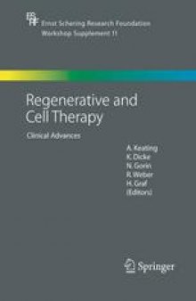 Regenerative and Cell Therapy: Clinical Advances