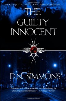 The Guilty Innocent: Knights of the Darkness Chronicles (Volume 2)