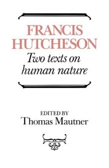 Hutcheson: Two Texts on Human Nature