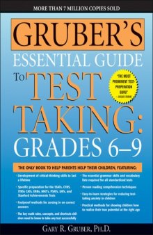 Gruber's Essential Guide to Test Taking: Grades 6-9 - 2nd edition