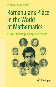 Ramanujan's place in the world of mathematics : essays providing a comparative study
