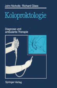 Koloproktologie: Diagnose und ambulante Therapie