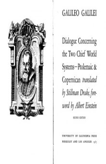 Dialogue Concerning the Two Chief World Systems—Ptolemaic & Copernican