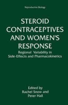 Steroid Contraceptives and Women’s Response: Regional Variability in Side-Effects and Pharmacokinetics