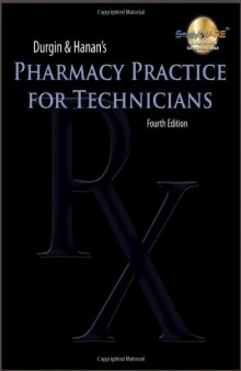 Durgin & Hanan's Pharmacy Practice for Technicians, 4th Edition  