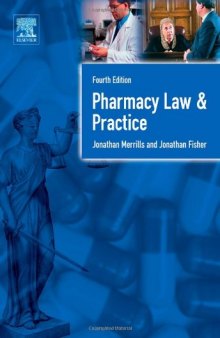Pharmacy Law and Practice, Fourth Edition: Fourth Edition