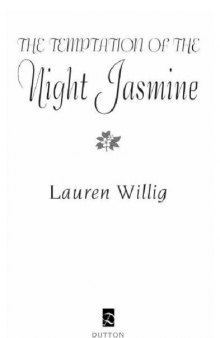 The Temptation of the Night Jasmine  