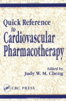 Quick Reference to Cardiovascular Pharmacotherapy (Pharmacy Education)