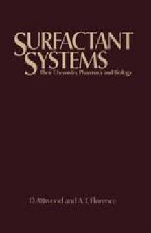 Surfactant Systems: Their chemistry, pharmacy and biology