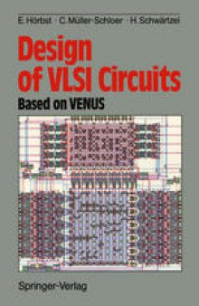 Design of VLSI Circuits: Based on VENUS