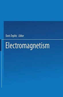 Electromagnetism: Paths to Research