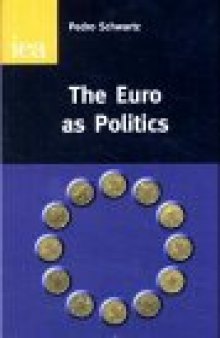 Euro As Politics