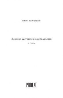 Bases do Autoritarismo Brasileiro