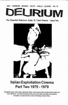 Delirium : the complete guide to Italian exploitation cinema Part 2. 1975-1979