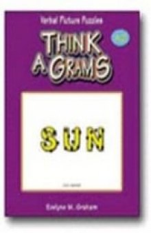 Virbal Picture Puzzles: Think A Grams, B00k A2, Grades 5-7