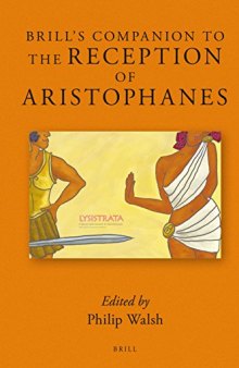 Brill’s Companion to the Reception of Aristophanes