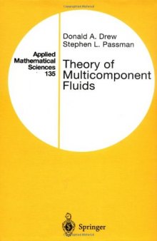 Theory of Multicomponent Fluids (Applied Mathematical Sciences 135)