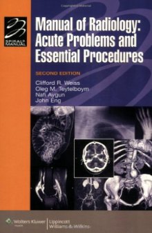 Manual of Radiology: Acute Problems and Essential Procedures (
