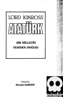ATATÜRK Bir Ulusun Yeniden Doğuşu (Atatürk: The Rebirth Of A Nation)