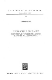 Nietzsche e Foucault. Corporeità e potere in una critica radicale della modernità