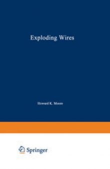 Exploding Wires: Volume 4
