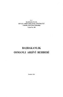 Başbakanlık Osmanli Arsivi Rehberi 2010  