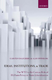 Oxford Ideas Institutions And Trade