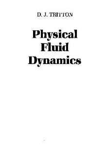 Physical Fluid Dynamics