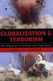 Globalization and Terrorism: The Migration of Dreams and Nightmares 2nd Edition