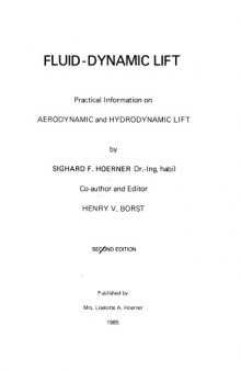 Fluid-Dynamic Lift: Practical Information on Aerodynamic and Hydrodynamic Lift
