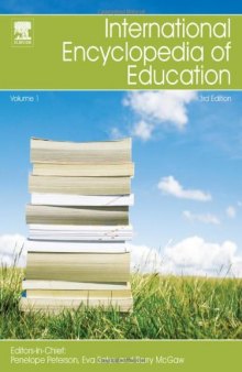International Encyclopedia of Education, 8-Volume Set, Third Edition  