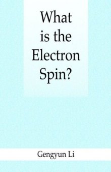 What is the Electron Spin?