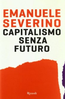Capitalismo senza futuro