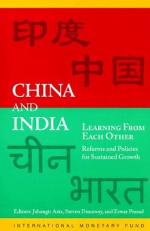 China and India: learning from each other : reforms and policies for sustained growth, Òîì 2005  