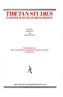 Tibetan Studies in Honour of Hugh Richardson: Proceedings of the Second Seminar of the International Association of Tibetan Studies