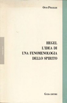 Hegel. L’idea di una fenomenologia dello spirito