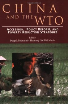China and the WTO: Accession, Policy Reform, and Poverty Reduction Strategies