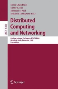 Distributed Computing and Networking: 8th International Conference, ICDCN 2006, Guwahati, India, December 27-30, 2006. Proceedings
